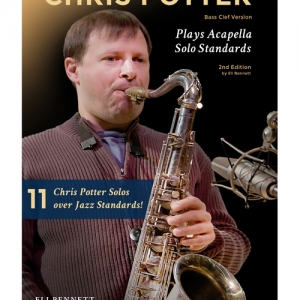 Chris Potter jazz standard transcription eBook - Bass Clef Version